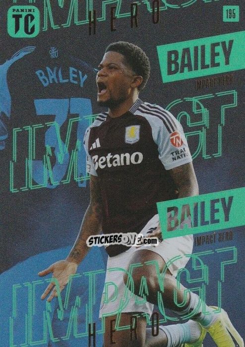 Sticker Leon Bailey - Premier League Top Class 2025
 n. 195 - Panini