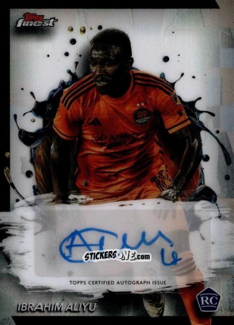 Sticker Ibrahim  Aliyu  - Finest MLS 2024-2025
 n. BA-IA - Topps
