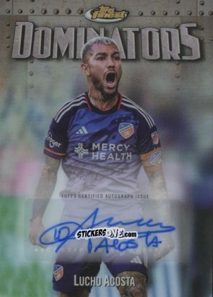 Sticker Lucho  Acosta  - Finest MLS 2024-2025
 n. DOM-LA - Topps