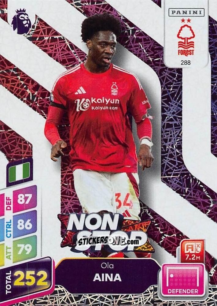 Sticker Ola Aina - English Premier League 2024-2025. Adrenalyn XL Plus
 n. 288 - Panini
