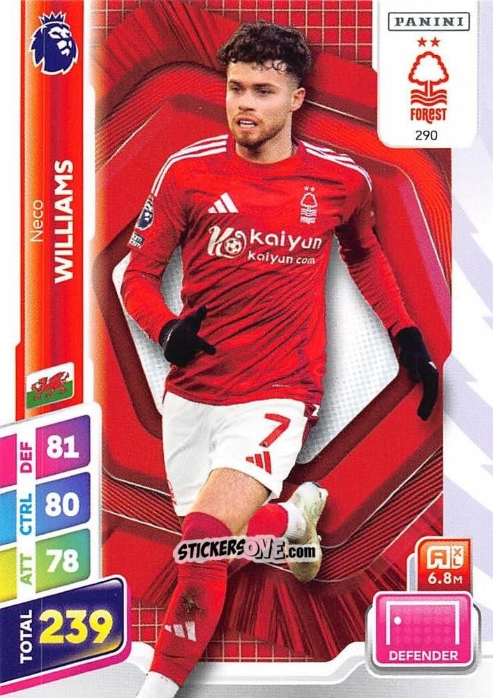 Figurina Neco Williams - English Premier League 2024-2025. Adrenalyn XL Plus
 n. 290 - Panini