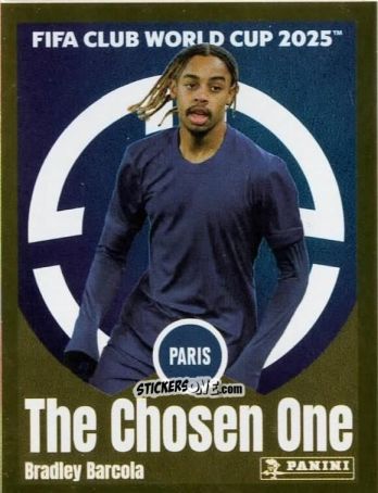 Sticker Bradley Barcola (The Chosen One) - FIFA Club World Cup 2025
 n. 76 - Panini