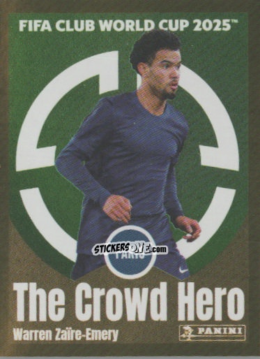 Sticker Warren Zaïre-Emery (The Crowd Hero) - FIFA Club World Cup 2025
 n. 79 - Panini