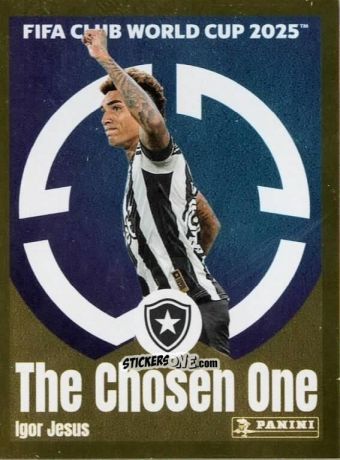 Cromo Igor Jesus (The Chosen One) - FIFA Club World Cup 2025
 n. 112 - Panini