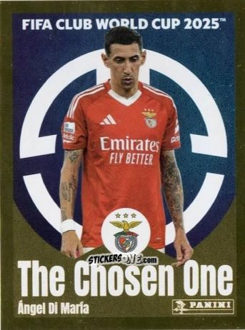 Figurina Ángel Di María (The Chosen One) - FIFA Club World Cup 2025
 n. 187 - Panini