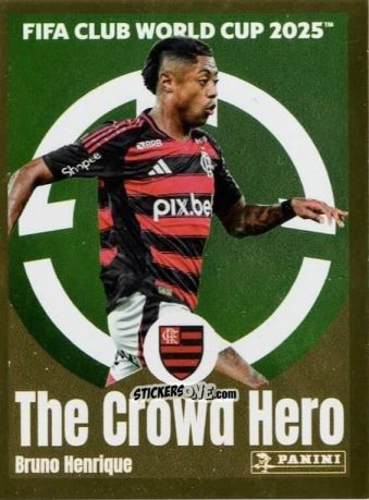 Cromo Bruno Henrique (The Crowd Hero) - FIFA Club World Cup 2025
 n. 208 - Panini