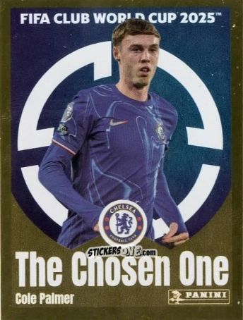 Figurina Cole Palmer (The Chosen One) - FIFA Club World Cup 2025
 n. 241 - Panini