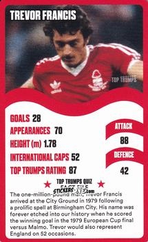 Sticker Trevor Francis - Nottingham Forest 30 Legendary Players
 n. 29 - Top Trumps