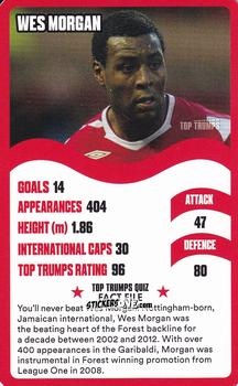 Cromo Wes Morgan - Nottingham Forest 30 Legendary Players
 n. 31 - Top Trumps