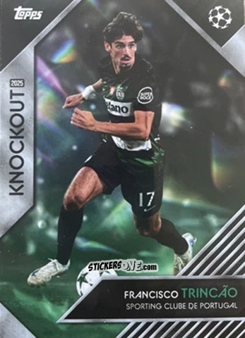 Cromo Francisco Trincão - UEFA Club Competitions Knockout 2024-2025
 n. 12 - Topps