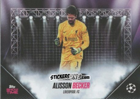 Cromo Alisson Becker - Showtime UEFA Club Competitions 2024-2025
 n. 63 - Topps