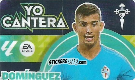 Figurina Dominguez - Chicle Liga 2024-2025
 n. 47 - Panini