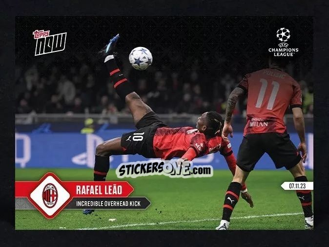 Cromo Rafael Leao - Now Uefa Champions League 2023-2024 n. 55 - Topps