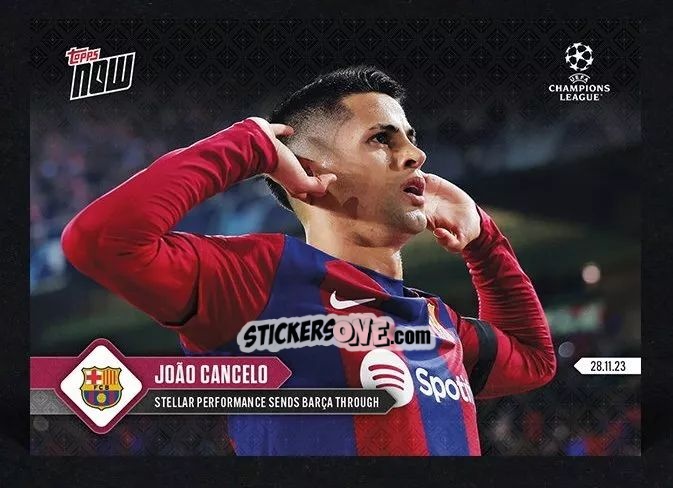 Figurina Joao Cancelo - Now Uefa Champions League 2023-2024 n. 68 - Topps