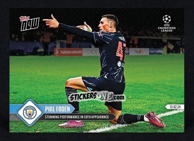 Cromo Phil Foden - Now Uefa Champions League 2023-2024 n. 91 - Topps