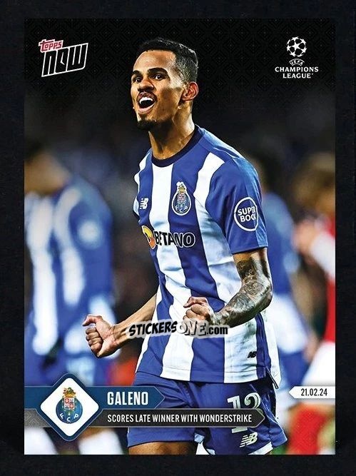 Cromo Galeno - Now Uefa Champions League 2023-2024 n. 98 - Topps
