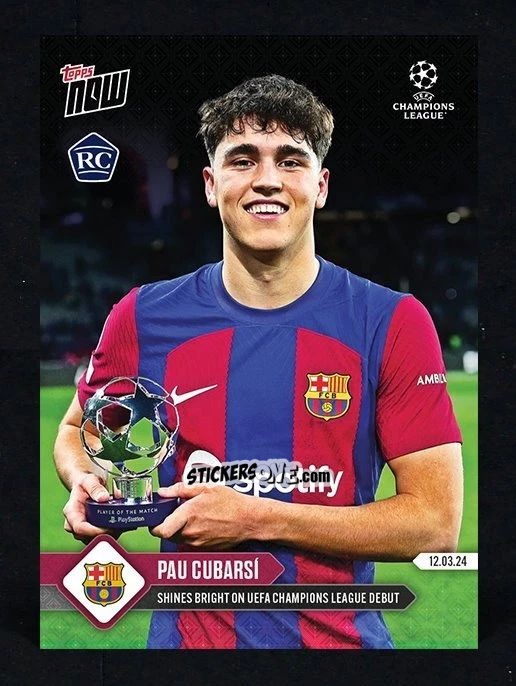 Cromo Pau Cubarsì - Now Uefa Champions League 2023-2024 n. 104 - Topps