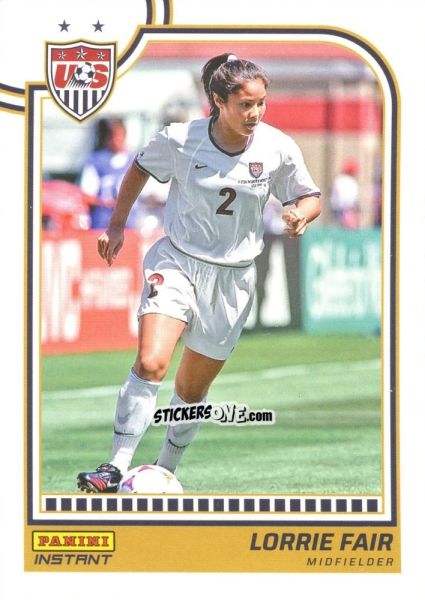 Sticker Lorrie Fair - Instant Uswnt 1999 Women'S World Cup Champions Team Set n. 4 - Panini