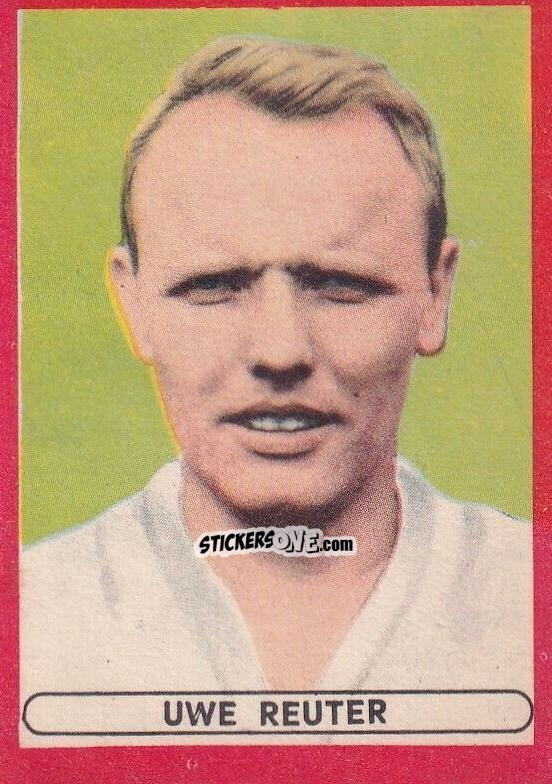 Sticker Uwe Reuter - Fussball 1963-1964 n. 105 - Sicker-Verlag