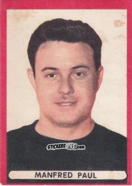 Sticker Manfred Paul - Fussball 1963-1964 n. 136 - Sicker-Verlag