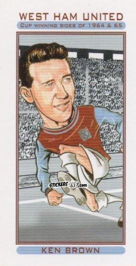 Figurina Ken Brown - West Ham United Cup Winning Sides of 1964 and 1965
 n. 5 - Philip Neil