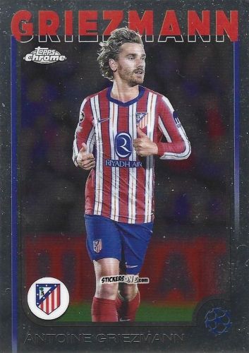Sticker Antoine Griezmann - Chrome Uefa Club Competitions 2024-2025 n. 8 - Topps