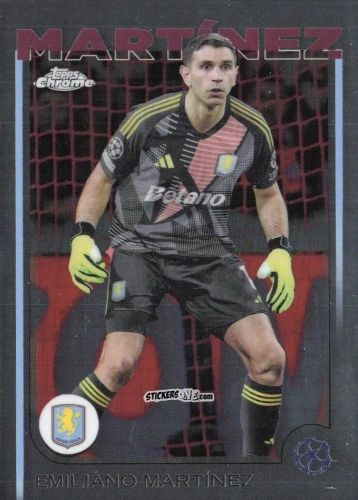 Figurina Emiliano Martinez - Chrome Uefa Club Competitions 2024-2025 n. 114 - Topps