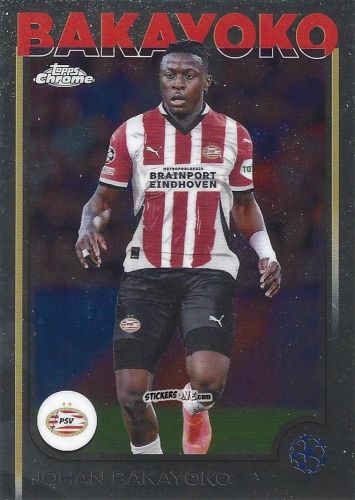 Figurina Johan Bakayoko - Chrome Uefa Club Competitions 2024-2025 n. 178 - Topps