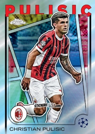 Cromo Christian Pulisic - Chrome Uefa Club Competitions 2024-2025 n. MN-3 - Topps