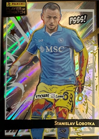 Cromo Stanislav Lobotka - Serie A Player of The Match 2024-2025
 n. 152 - Panini