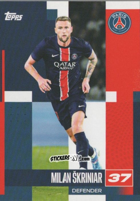 Figurina Milan Škriniar - Paris Saint-Germain 2024-2025 Team Set
 n. 8 - Topps