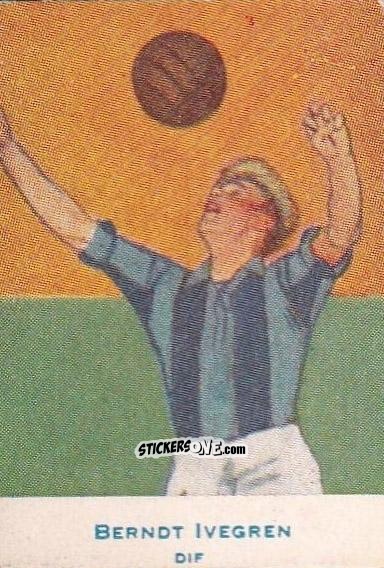 Figurina Berndt Ivegren - Allsvenskan 1953-1956 n. 21 - Alifabolaget
