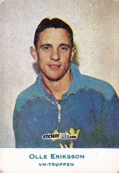 Cromo Olle Eriksson - Fotboll 1958
 n. 602 - Alifabolaget
