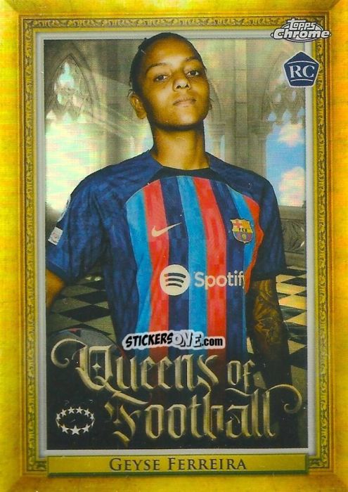 Sticker Geyse Ferreira - UEFA Women’s Champions League Chrome 2022-2023
 n. Q-18 - Topps