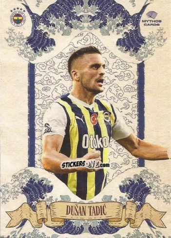 Sticker Dusan Tadic - Fenerbahçe 2023-2024. Elements Series
 n. 7 - Mythos Cards