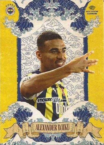 Sticker Alexander Djiku - Fenerbahçe 2023-2024. Elements Series
 n. 2y - Mythos Cards