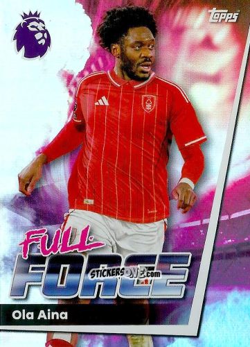 Sticker Ola Aina - Premier League 2026 Trading Cards
 n. 251 - Topps