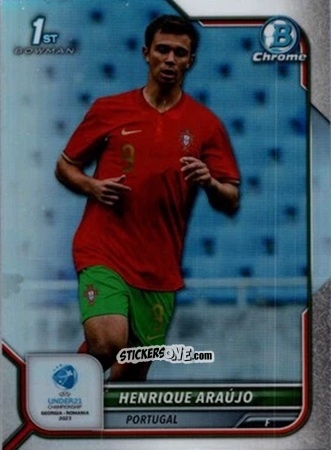 Sticker Henrique Araujo - Bowman Chrome Road To Uefa U21 Euros 2022 n. 36 - Topps