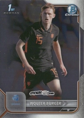 Cromo Wouter Burger - Bowman Chrome Road To Uefa U21 Euros 2022 n. 113 - Topps