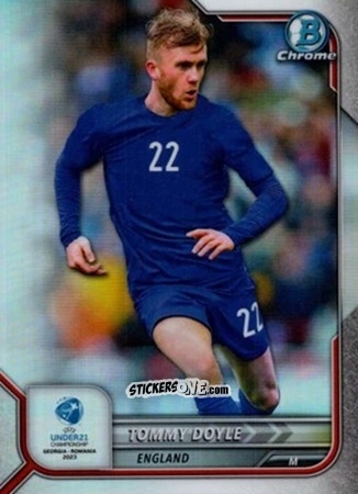 Figurina Tommy Doyle - Bowman Chrome Road To Uefa U21 Euros 2022 n. 137 - Topps