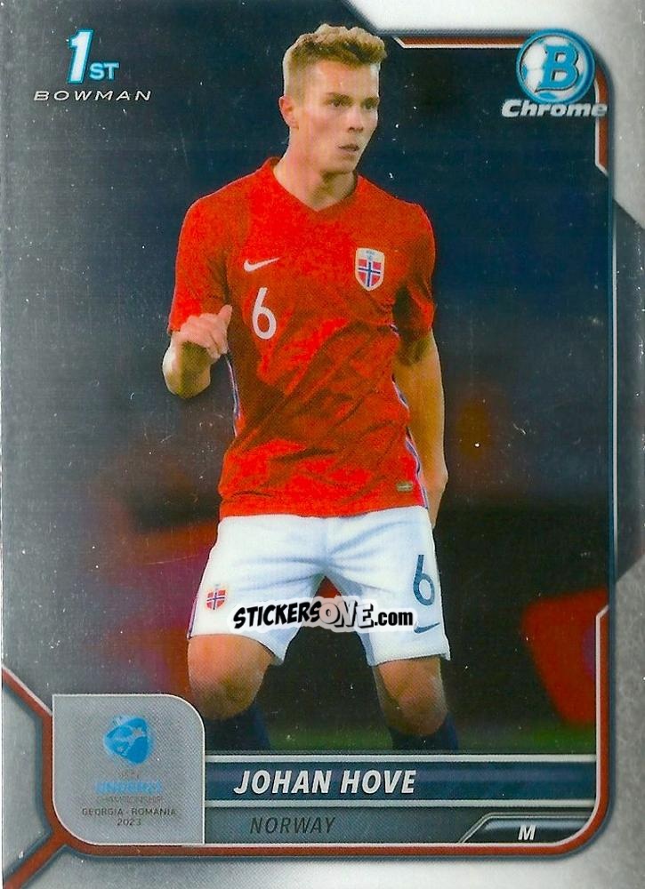 Sticker Johan Hove - Bowman Chrome Road To Uefa U21 Euros 2022 n. 144 - Topps