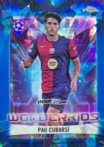 Cromo Pau Cubarsí - Chrome Uefa Club Competitions Sapphire Edition 2024-2025 n. WK-13 - Topps