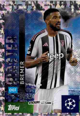 Cromo Bremer - UEFA Champions League 2025-2026
 n. 244 - Topps