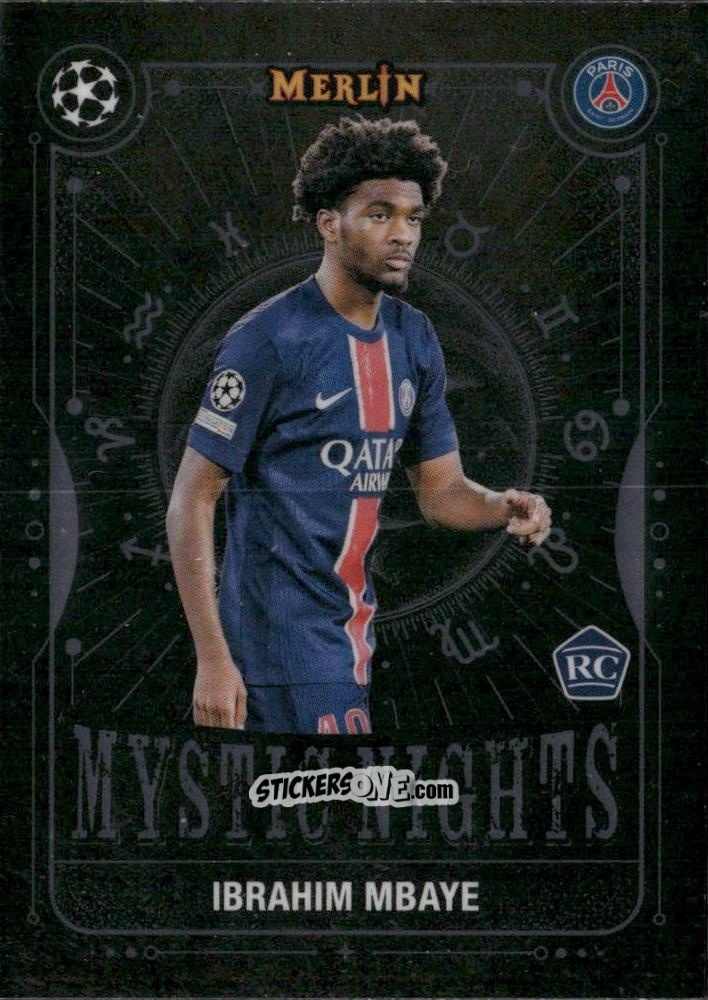 Figurina Ibrahim Mbaye - UEFA Club Competitions 2024-2025
 n. MN-28 - Topps Merlin