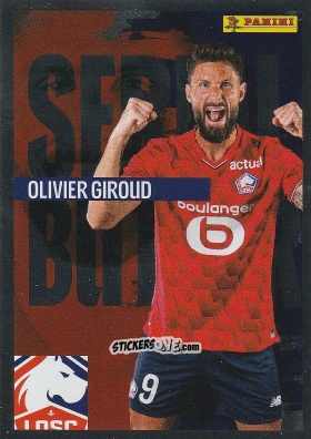 Figurina Olivier Giroud (Serial Buteur) - Foot Ligue 1 2025-2026
 n. 157 - Panini
