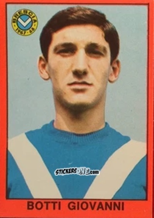 Sticker Giovanni Botti - Tutti I Calciatori 1967-1968 n. 176 - MIRA