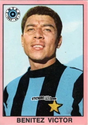 Sticker Victor Benitez - Tutti I Calciatori 1967-1968 n. 240 - MIRA