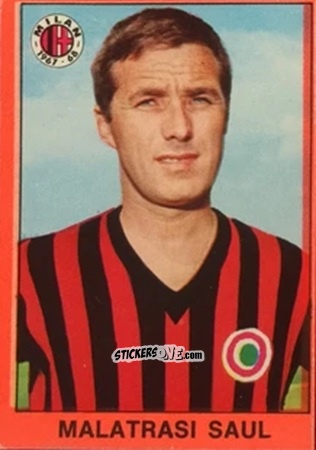 Figurina Saul Malatrasi - Tutti I Calciatori 1967-1968 n. 322 - MIRA
