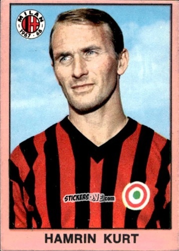 Cromo Kurt Hamrin - Tutti I Calciatori 1967-1968 n. 324 - MIRA