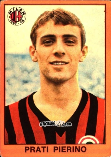 Figurina Pierino Prati - Tutti I Calciatori 1967-1968 n. 328 - MIRA